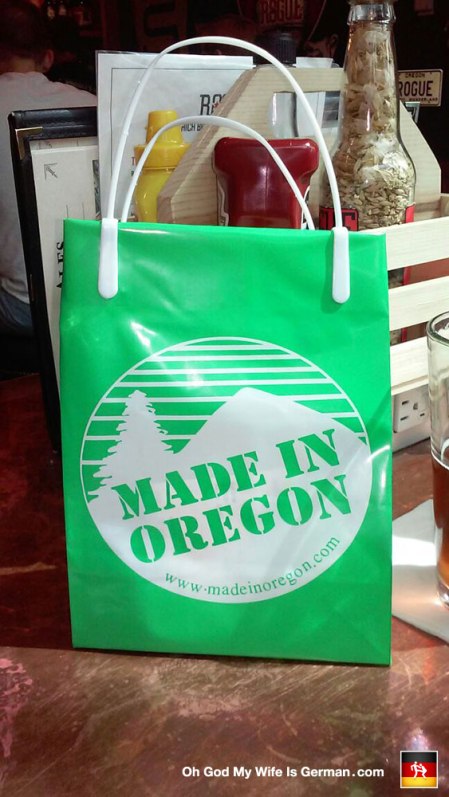 Made in Oregon, yo -- just like me! (Oh my God that's gross.)