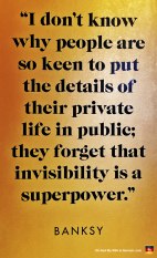 37-banksy-exhibit-amsterdam-quote-invisibility-superpower